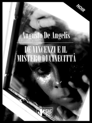 cover image of De Vincenzi e il mistero di Cinecittà